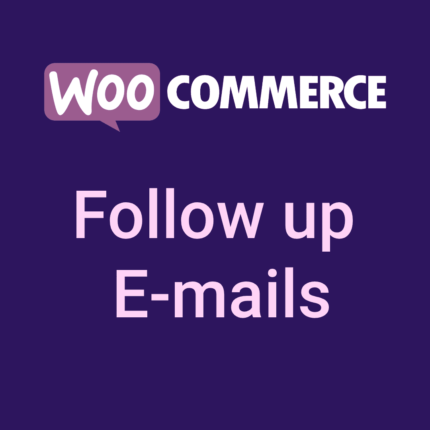 WooCommerce Follow Ups Emails 4.9.51 - GPL Activated